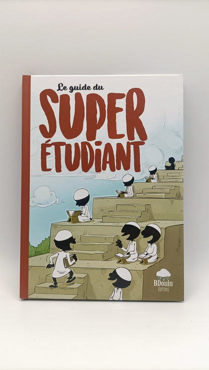 Le Guide Du Super Etudiant, De L'équipe Du Muslim Show, Éditions BDouin