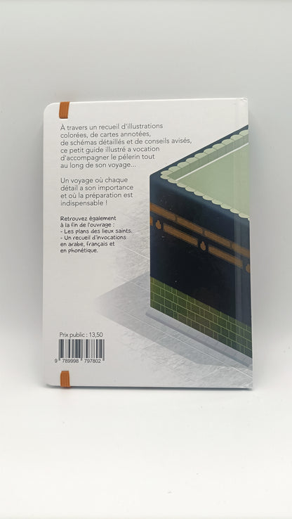 Le Guide Illustré Du Hajj & De La Umra