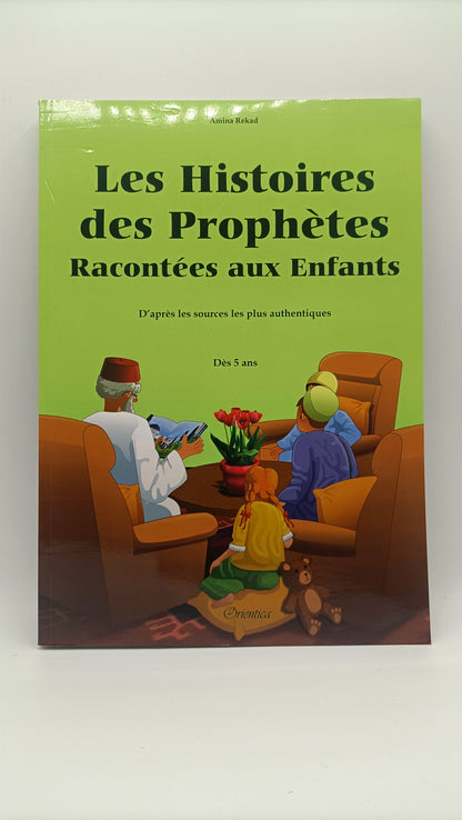 Les Histoires Des Prophètes Racontées Aux Enfants - (SOUPLE) - De Amina Rekad, Pour Enfant Dès 5 Ans