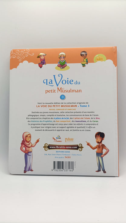 La Voie Du Petit Musulman (3)