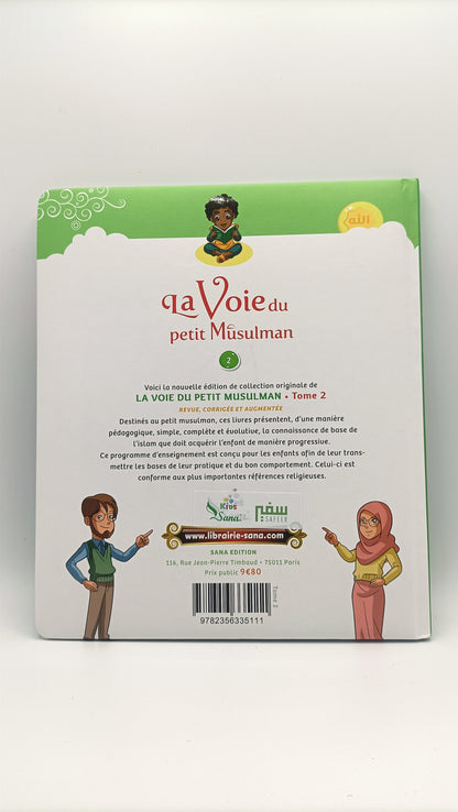 La Voie Du Petit Musulman (2), Nouvelle Édition Revue Et Augmentée