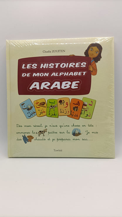 Les Histoires De Mon Alphabet Arabe