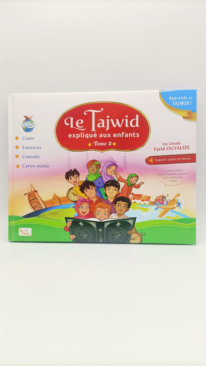 Le Tajwid Expliqué Aux Enfants (Tome2)