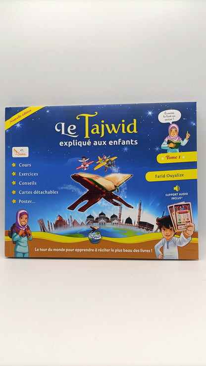 LE TAJWID EXPLIQUÉE AUX ENFANTS (Tome 1) D'après Farid Ouyalize