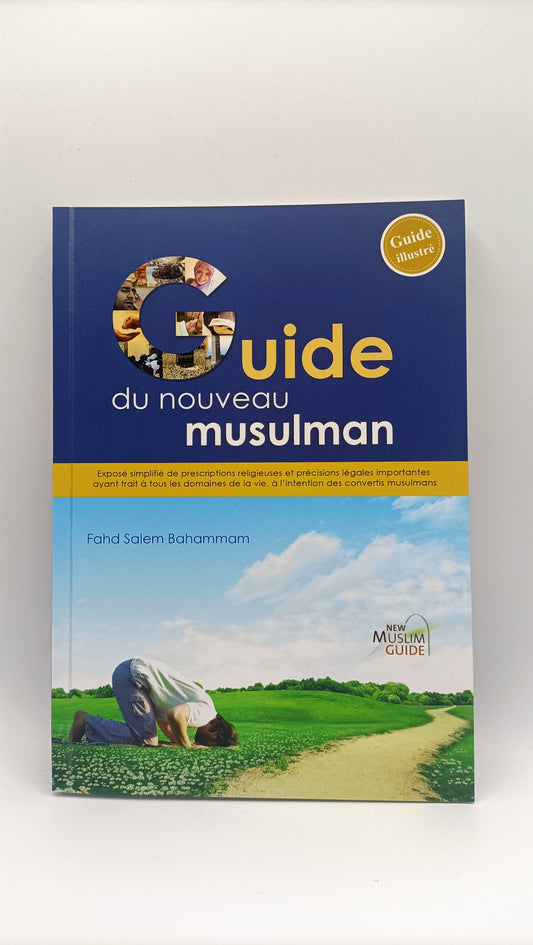 Le Guide Du Nouveau Musulman