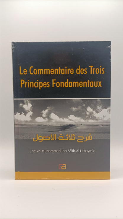 Le Commentaire Des Trois Principes Fondamentaux