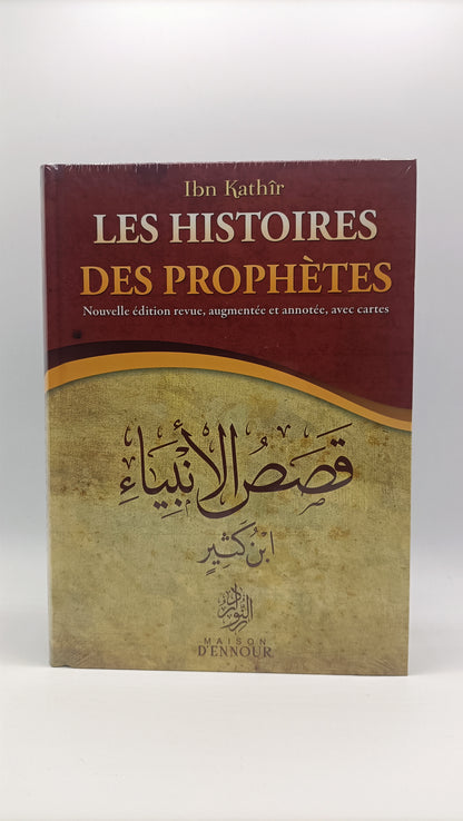 Les Histoires Des Prophètes - D'après Ibn Kathir