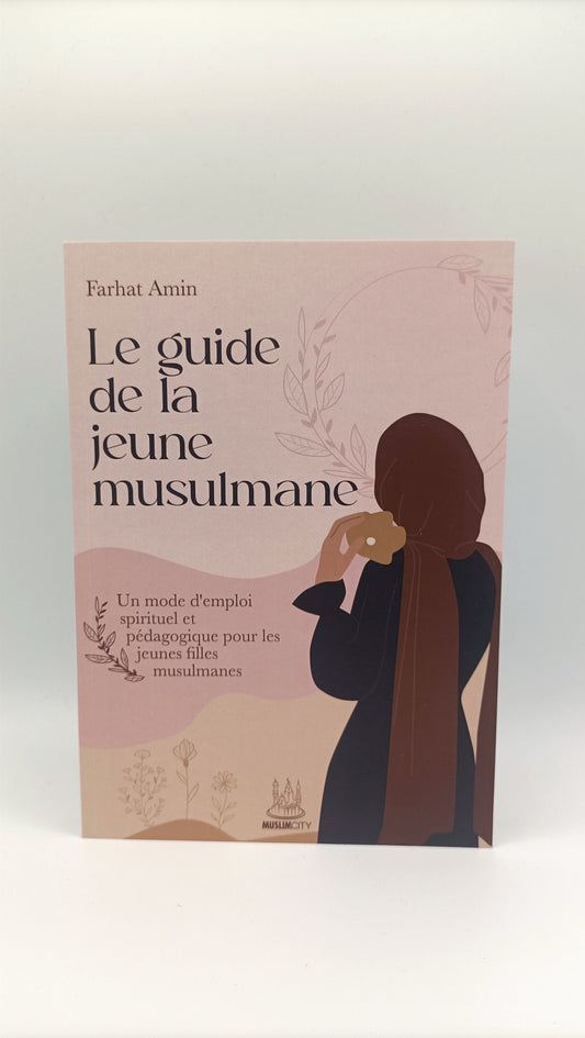 Le guide de la jeune musulmane