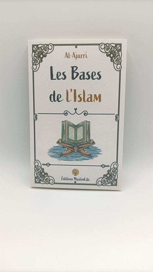 Les bases de l’Islam