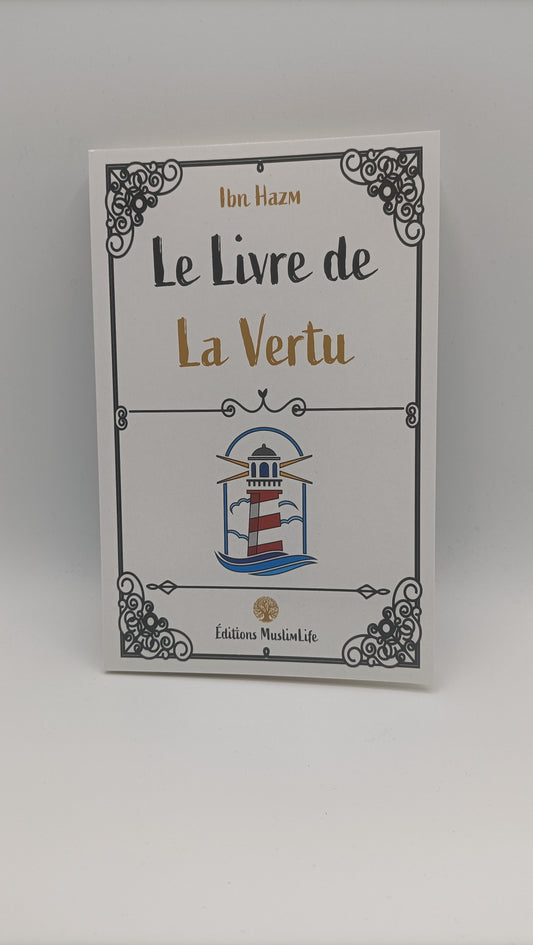 LE LIVRE DE LA VERTU