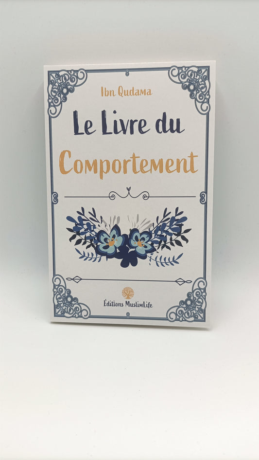 LE LIVRE DU COMPORTEMENT