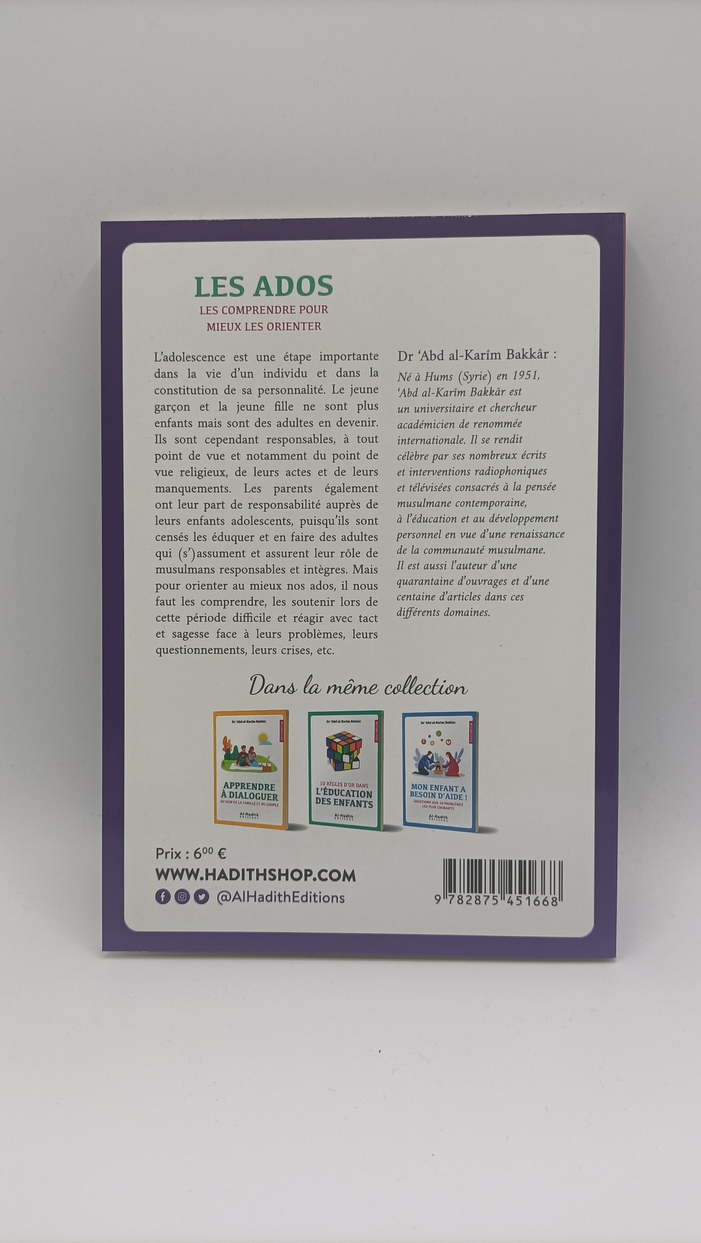 Les Ados : Les Comprendre Pour Mieux Les Orienter, De Dr 'Abd Al-Karîm Bakkâr