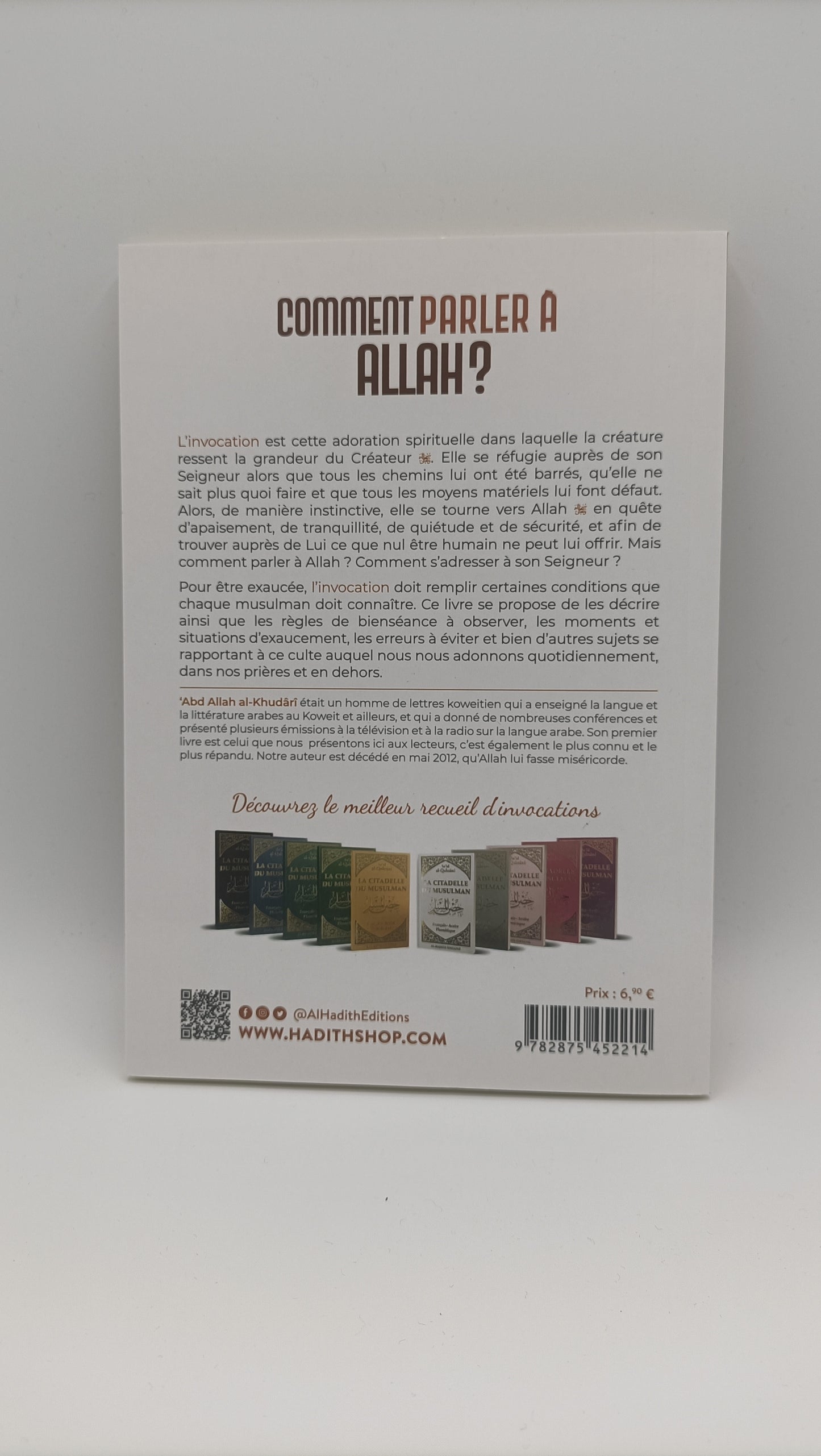 Comment Parler À Allah? L'art De L'invocation