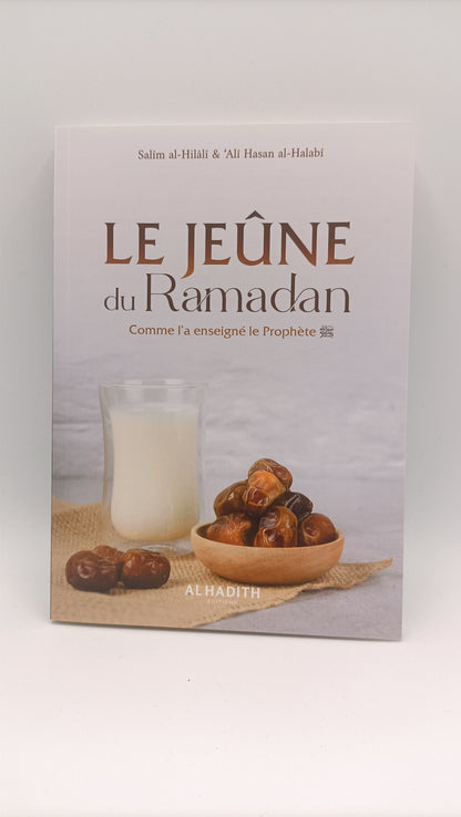 Le Jeûne Du Ramadan, Comme L'a Enseigné Le Prophète (Sws)