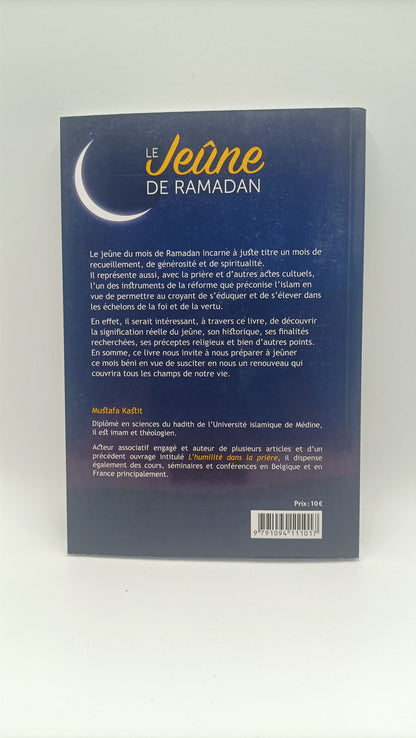 Le Jeûne De Ramadan - Éthique Et Préceptes