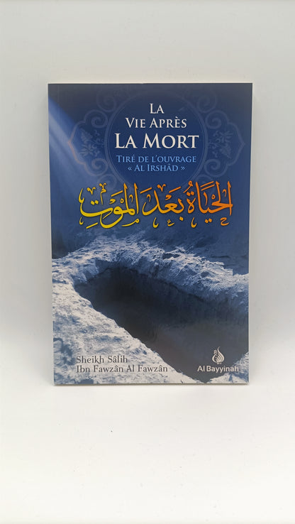 La Vie Après La Mort (Tiré De L'ouvrage "Al-Irshad")