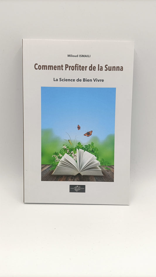 Comment Profiter De La Sunna?