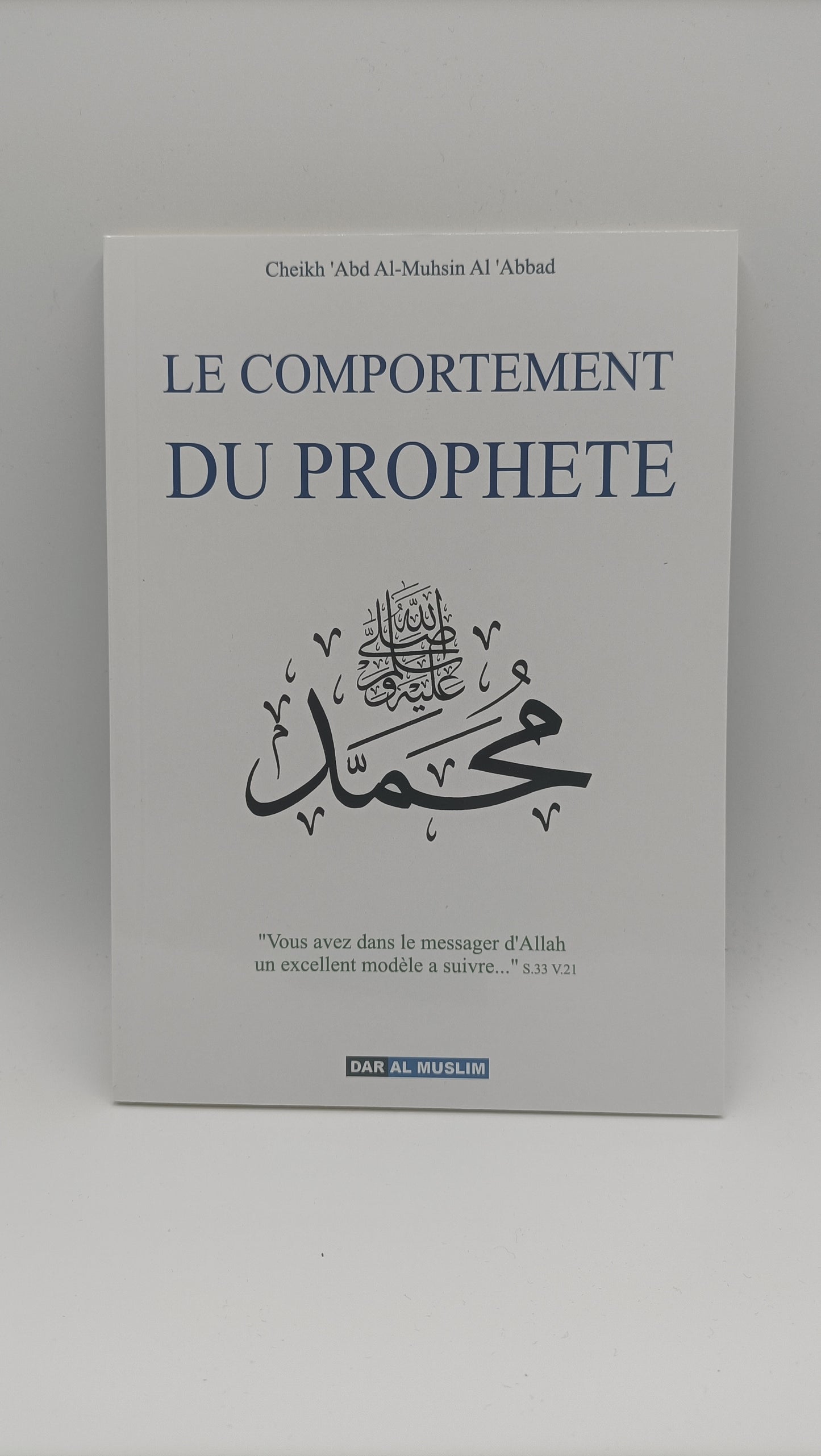 Le comportement du Prophète