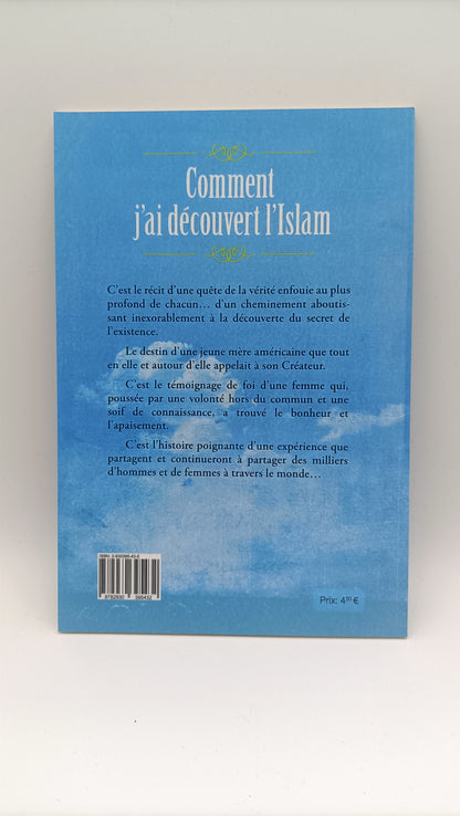 Comment J'ai Découvert L'islam