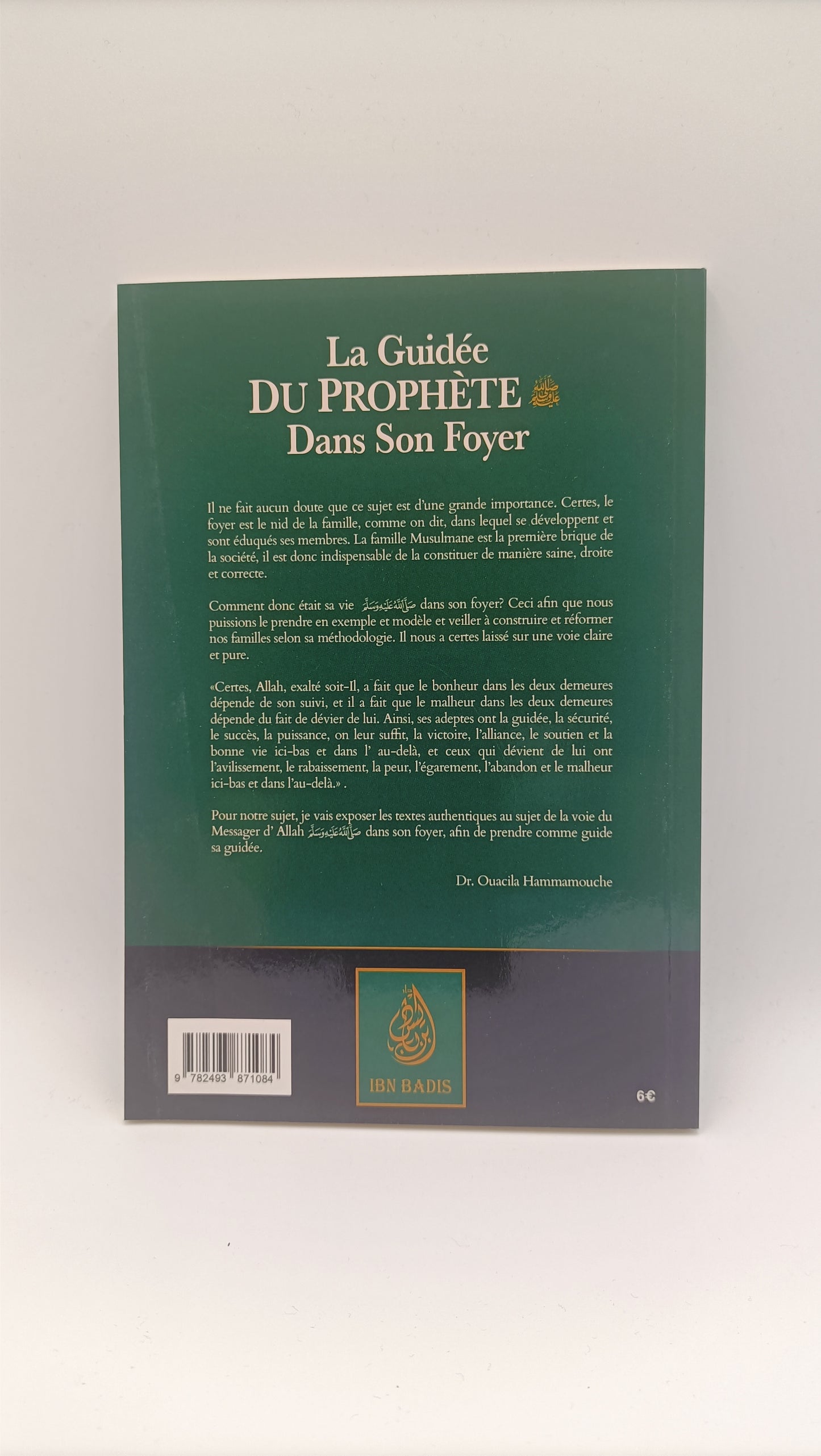 La Guidée Du Prophète Dans Son Foyer