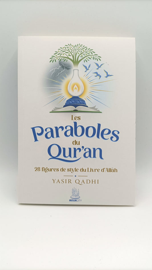 Les Paraboles Du Qur'an