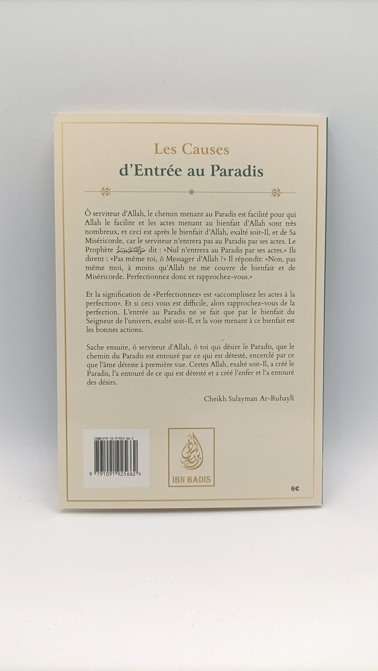 Les causes d'entrer au paradis