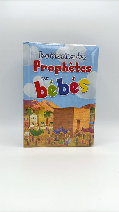 Les Histoires des Prophètes pour bébés