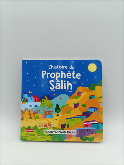 L'histoire du Prophète Sâlih (Livre avec pages cartonnées)