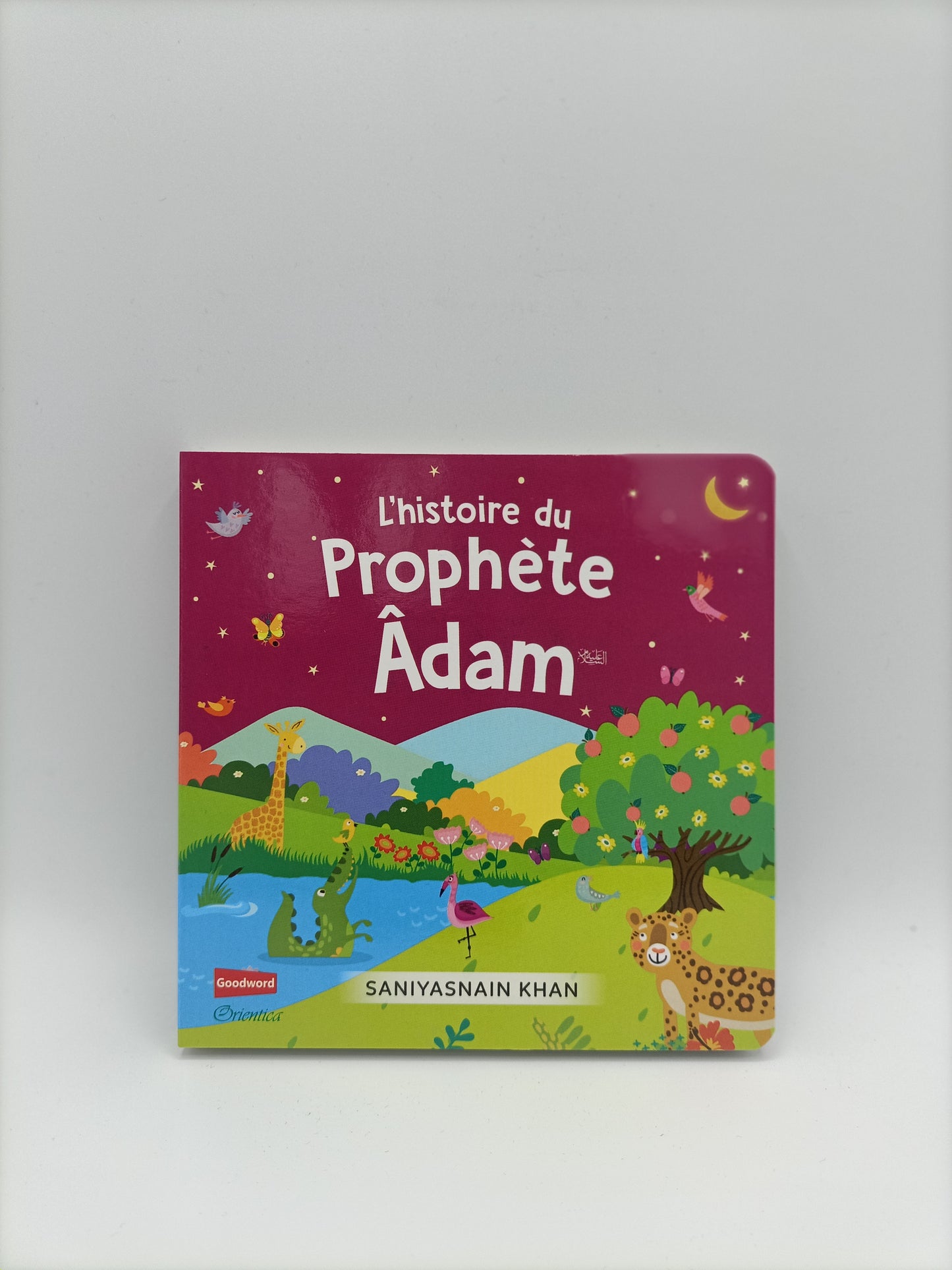 L'histoire du prophète Adam (Livre avec pages cartonnées)