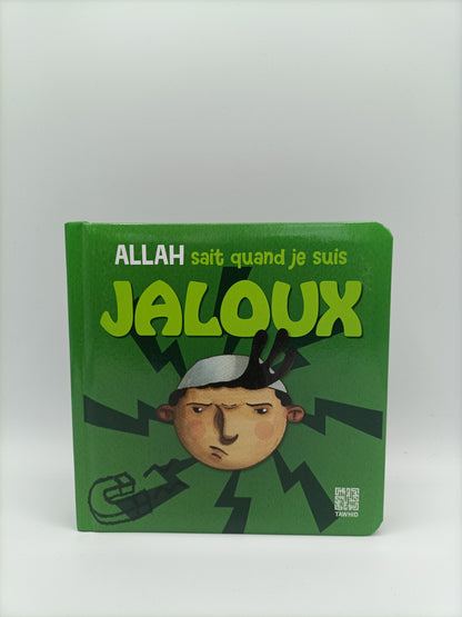 Allah Sait Quand Je Suis Jaloux