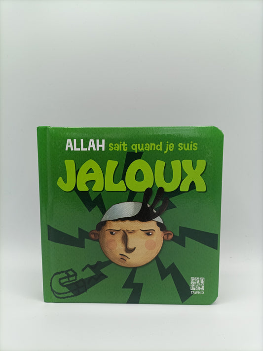 Allah Sait Quand Je Suis Jaloux