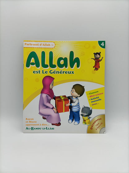 Allah Est Le Généreux, Série Parle Moi D'Allah (4)