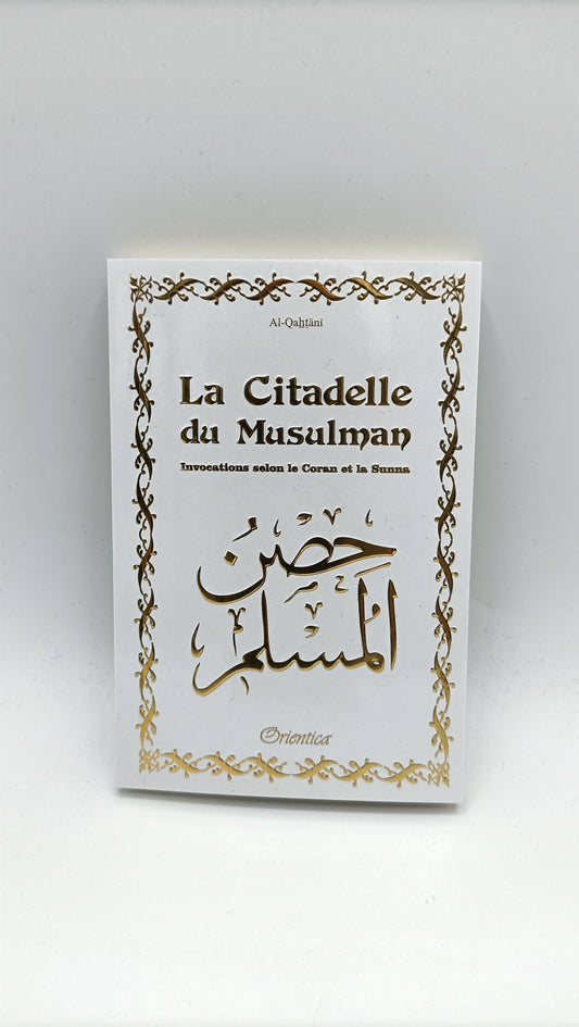 la citadelle du musulman