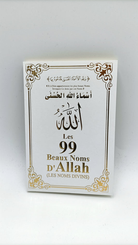 Les 99 Beaux Noms d'Allah (arabe/français/phonétique)