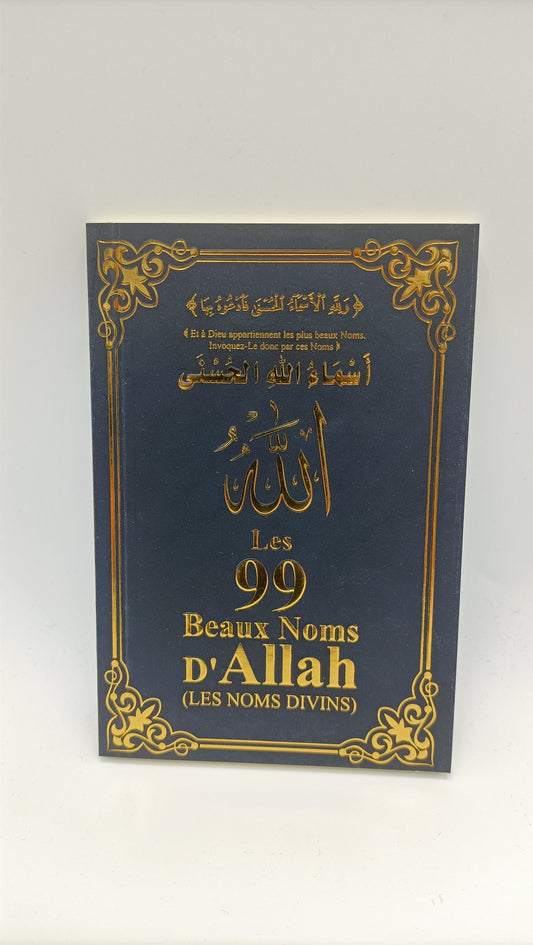 Les 99 Beaux Noms d'Allah (arabe/français/phonétique)