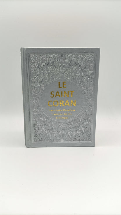 Le saint coran Arabe / Français et Phonétique - Argenté