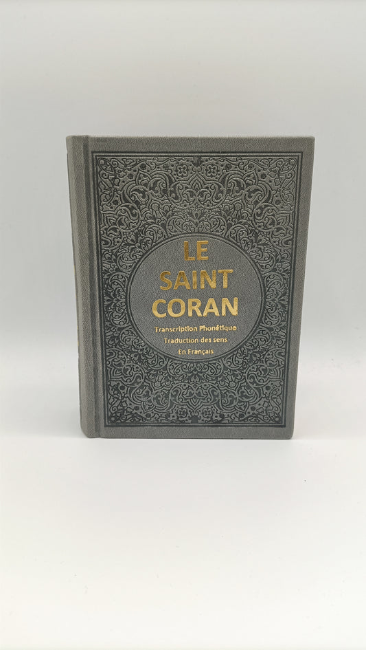 Le saint coran Arabe / Français et Phonétique - Gris