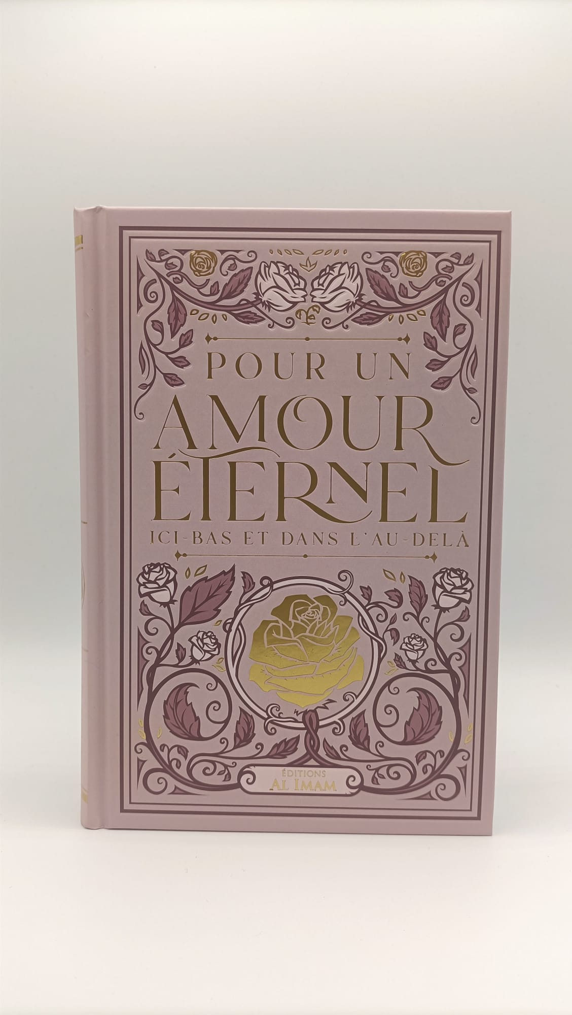 POUR UN AMOUR ETERNEL - Edition EL IMAM