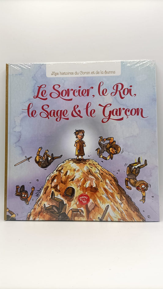 Le Sorcier, le Roi, le Sage et le Garçon